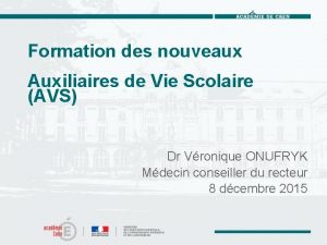 Formation des nouveaux Auxiliaires de Vie Scolaire AVS