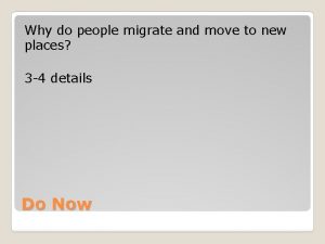 Why do people migrate and move to new