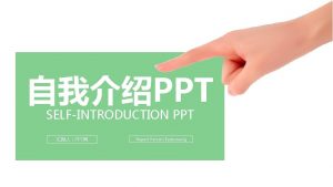PPT SELFINTRODUCTION PPT PPT Report Person Baotuwang 1