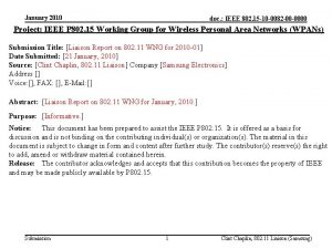 January 2010 doc IEEE 802 15 10 0082