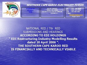 SOUTHERN CAPE KAROO ELECTRICITY FORUM P O BOX