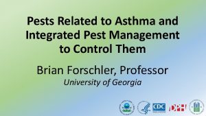 Pests Related to Asthma and Integrated Pest Management