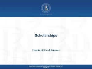 Scholarships Faculty of Social Sciences Higher School of