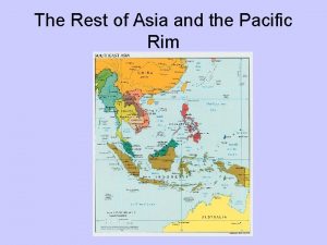 The Rest of Asia and the Pacific Rim