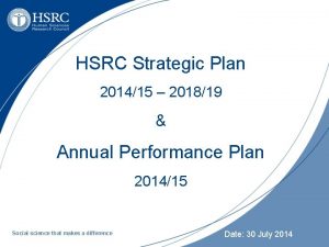 HSRC Strategic Plan 201415 201819 Annual Performance Plan