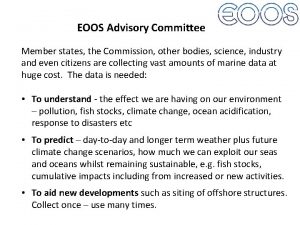 EOOS Advisory Committee Member states the Commission other