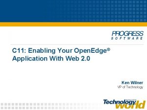 C 11 Enabling Your Open Edge Application With