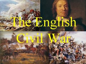 The English Civil War 1642 Armies Are Formed