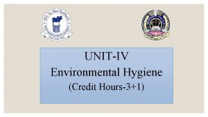 UNITIV Environmental Hygiene Credit Hours31 AIR POLLUTION Introduction