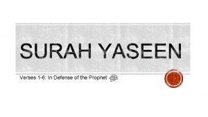 Verses 1 6 In Defense of the Prophet