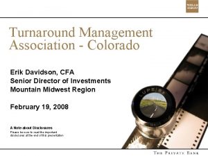 Turnaround Management Association Colorado Erik Davidson CFA Senior