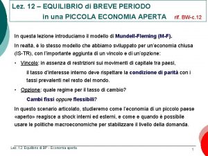 Lez 12 EQUILIBRIO di BREVE PERIODO in una