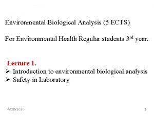 Environmental Biological Analysis 5 ECTS For Environmental Health