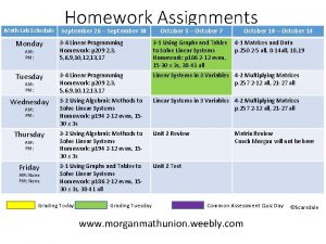 Math Lab Schedule Homework Assignments September 26 September