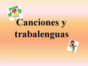 Canciones y trabalenguas Aserrn Aserrn Los maderos de