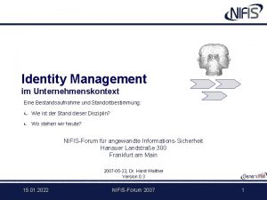 Identity Management im Unternehmenskontext Eine Bestandsaufnahme und Standortbestimmung