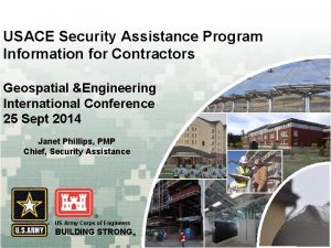 USACE Security Assistance Program Information for Contractors Geospatial