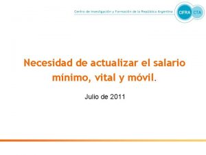 Necesidad de actualizar el salario mnimo vital y