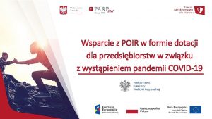 Wsparcie z POIR w formie dotacji dla przedsibiorstw