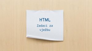 HTML Zadaci za vjebu Pozivnica Napravite web stranicu