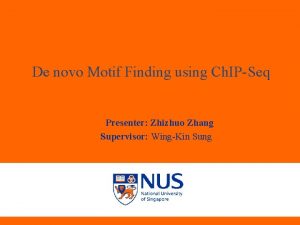 De novo Motif Finding using Ch IPSeq Presenter