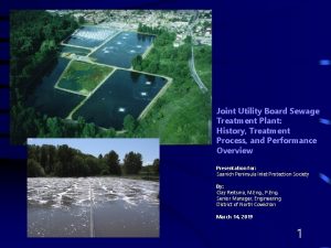 Joint Utility Board Sewage Treatment Plant History Treatment