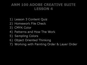 ANM 100 ADOBE CREATIVE SUITE LESSON 4 1