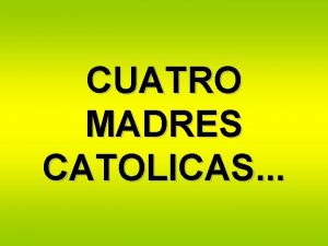 CUATRO MADRES CATOLICAS tomando caf un dia cuatro