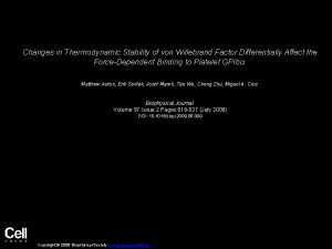 Changes in Thermodynamic Stability of von Willebrand Factor