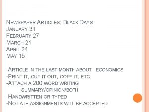 NEWSPAPER ARTICLES BLACK DAYS JANUARY 31 FEBRUARY 27