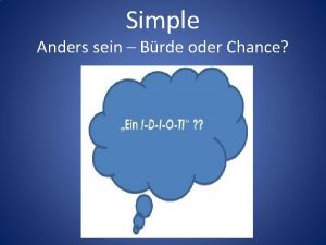 Simple Anders sein Brde oder Chance Anders sein