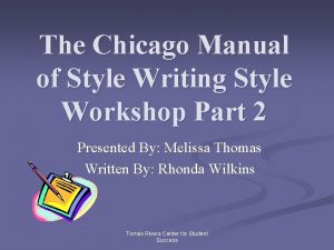 The Chicago Manual of Style Writing Style Workshop