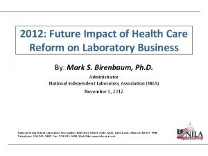 2012 Future Impact of Health Care Reform on