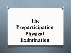 The Preparticipation Physical By Cindy Jezuit Examination Can