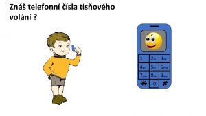 Zn telefonn sla tsovho voln 1 2 abc