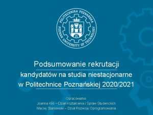 Podsumowanie rekrutacji kandydatw na studia niestacjonarne w Politechnice