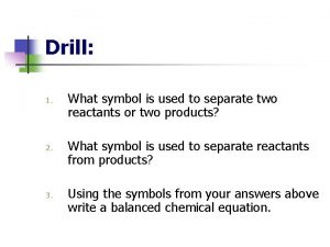 Drill 1 2 3 What symbol is used