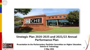 Strategic Plan 2020 2025 and 202122 Annual Performance