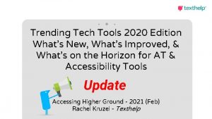 Trending Tech Tools 2020 Edition Whats New Whats