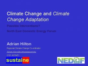 Climate Change and Climate Change Adaptation Possible Interventions