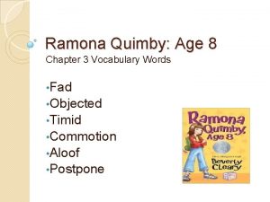 Ramona Quimby Age 8 Chapter 3 Vocabulary Words