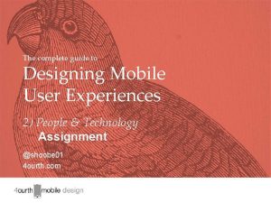 The Complete Guide to Designing Mobile User Experiences