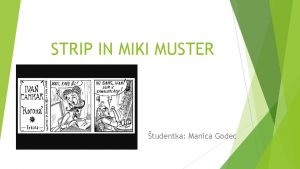 STRIP IN MIKI MUSTER tudentka Manica Godec 1