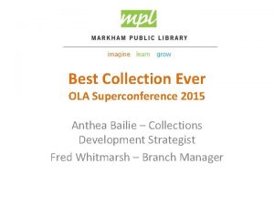 Best Collection Ever OLA Superconference 2015 Anthea Bailie