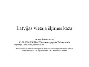 Latvijas vietj irnes kaza Kazu dienas 2020 15