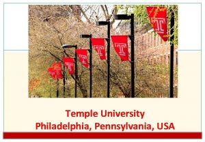 Temple University Philadelphia Pennsylvania USA Philadelphia 2 3