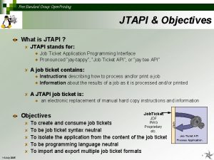 Free Standard Group Open Printing JTAPI Objectives What