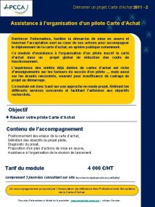 Dmarrer un projet Carte dAchat 2011 2 Assistance