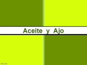 Aceite y Ajo PPS AZV 2 Aceite Y