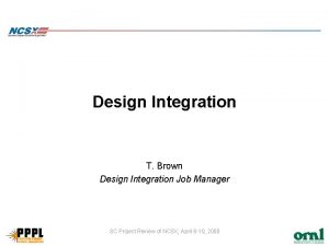 Design Integration T Brown Design Integration Job Manager